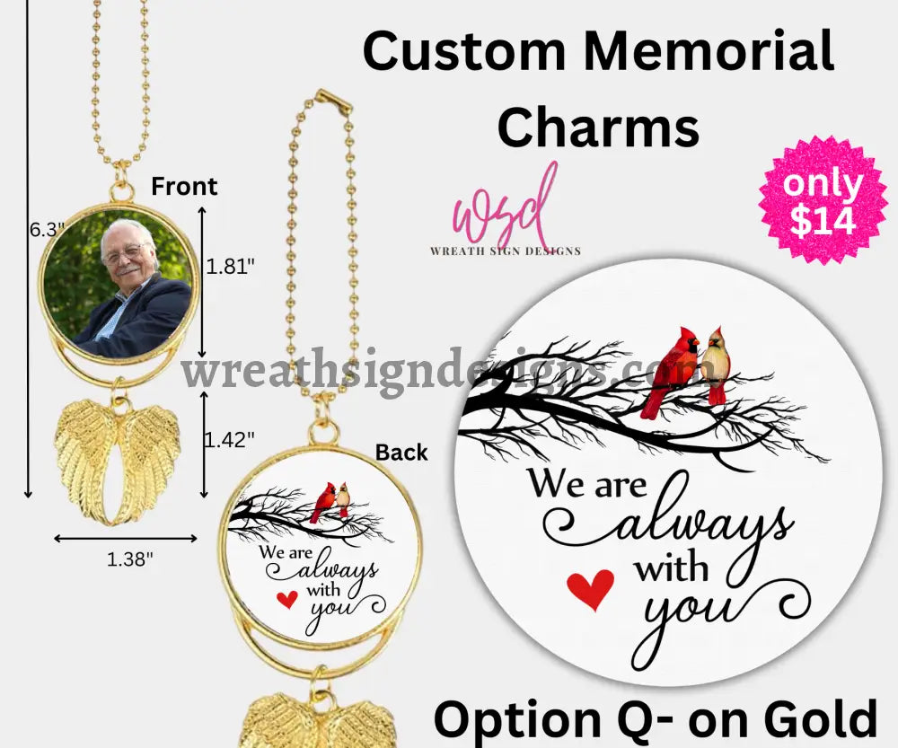 Angel Wings Memorial Charm with chain- Remembrance Keepsake Gold Alloy / Q- we are always with you cardinal