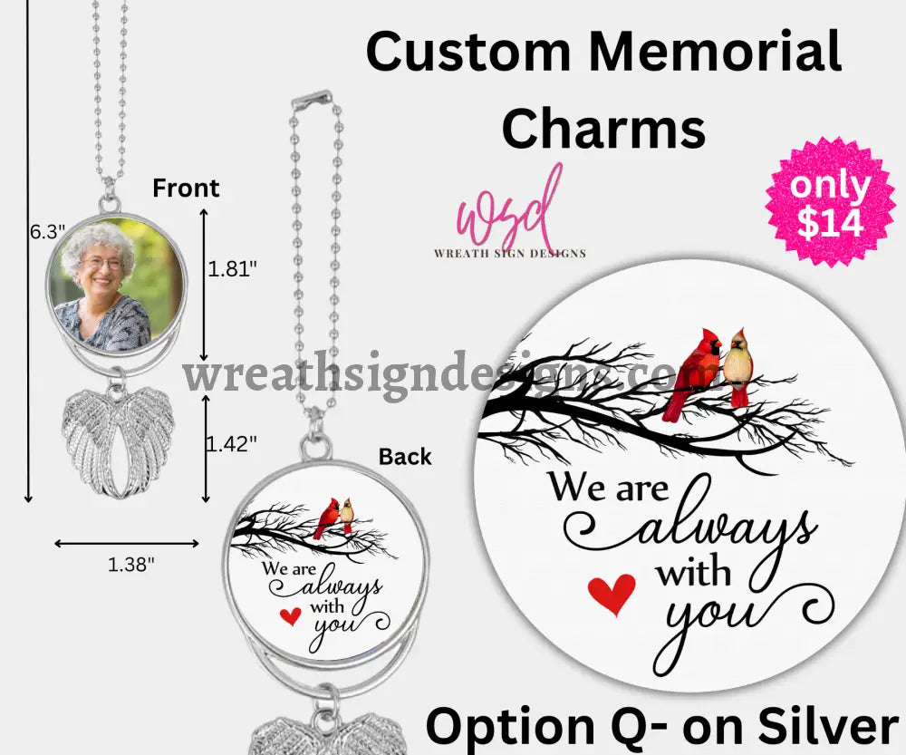Angel Wings Memorial Charm with chain- Remembrance Keepsake Silver Alloy / Q- we are always with you cardinal