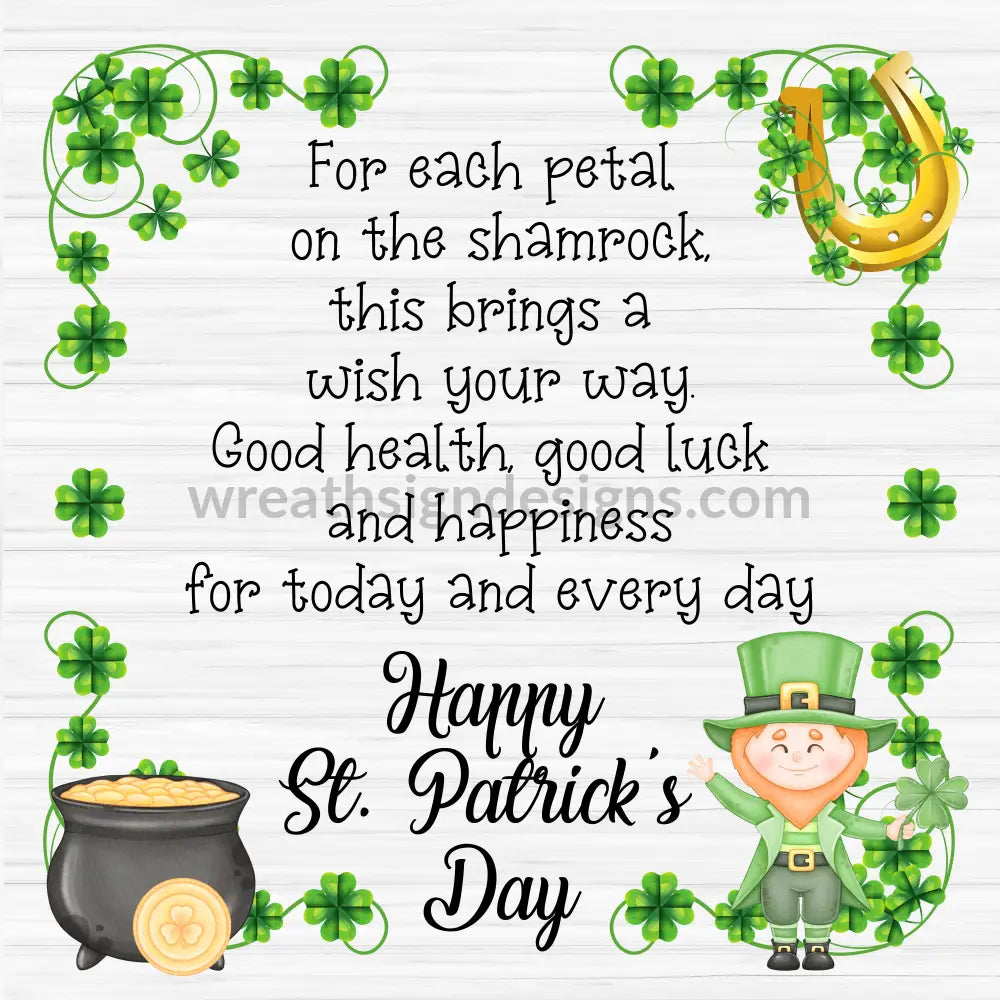 Each Petal Of The Shamrock- Happy St. Patricks Day Leprechaun-Square Metal Sign 8