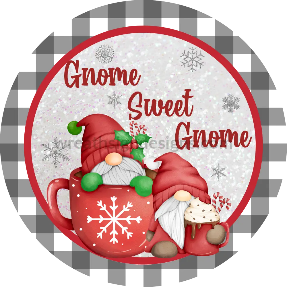 Gnome Sweet Christmas Winter Gnome- Metal Wreath Sign 8