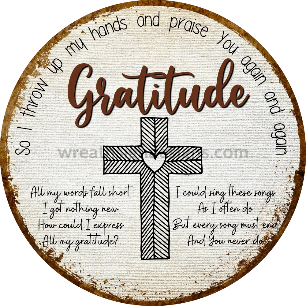 Gratitude Rustic Brown-Christian Faith Metal Wreath Sign 6’’ 12X6 Metal Sign