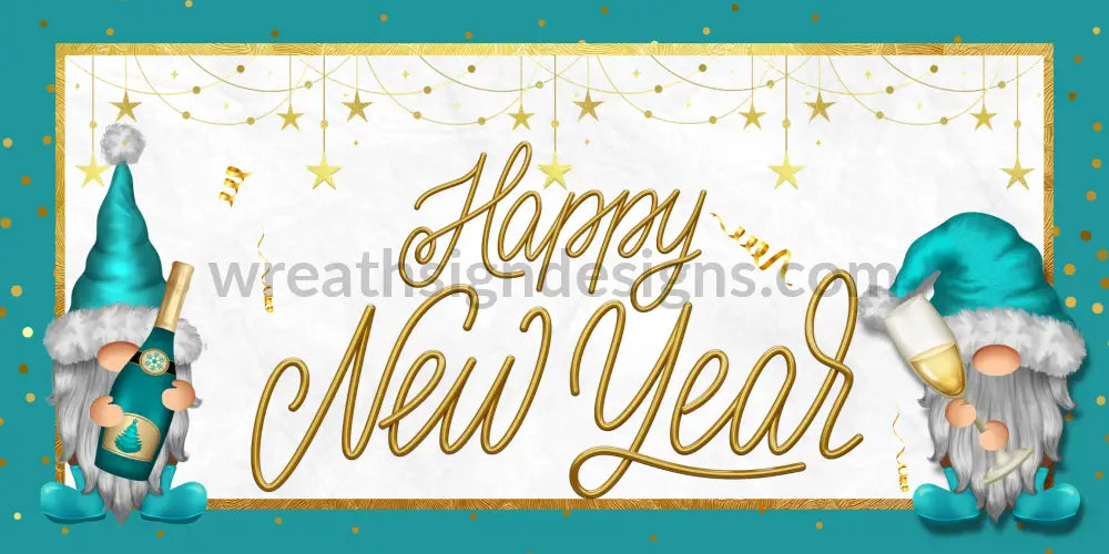 Happy New Years Gnomes- Metal Sign