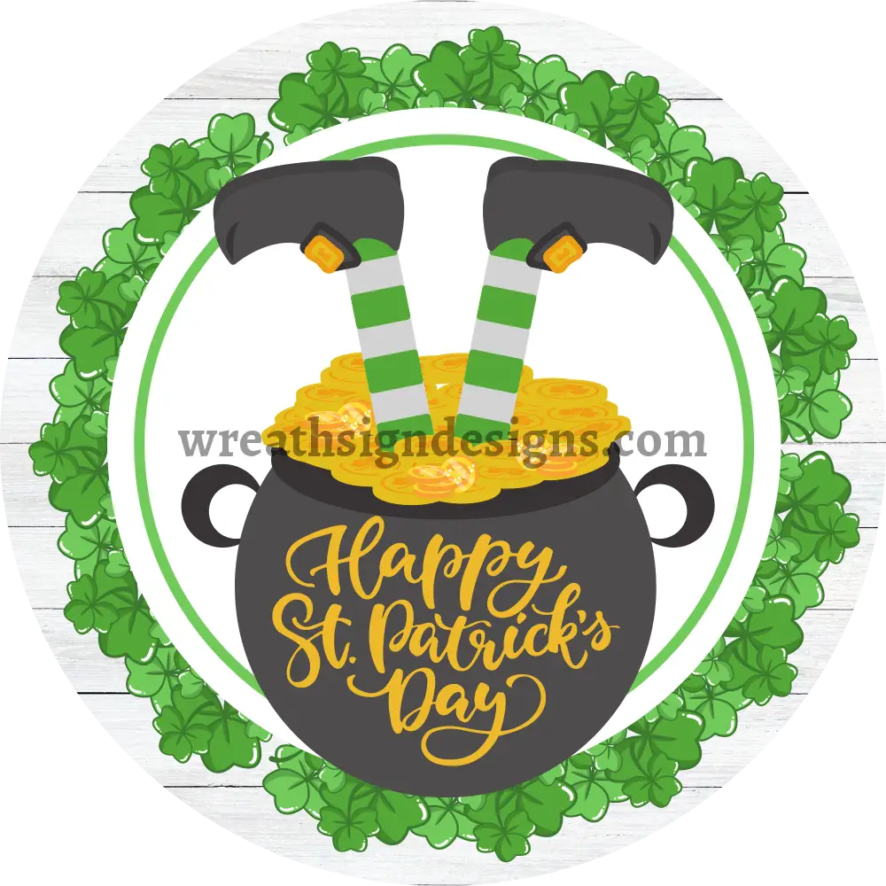 Happy St Patricks Day Leprechaun Pot Of Gold- Round Metal Sign 6