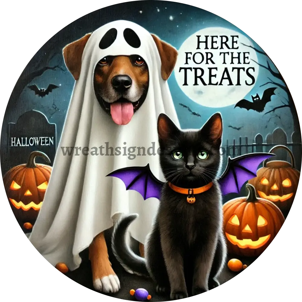 Here for the Treats Round Halloween Pet Wreath Metal Sign - MS-1235 6’’