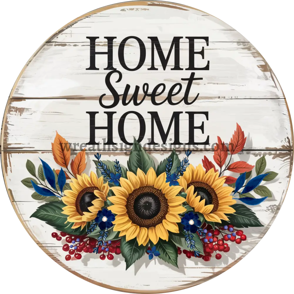 Home Sweet Home fall Sunflowers Metal wreath Sign MS-1379 8’’
