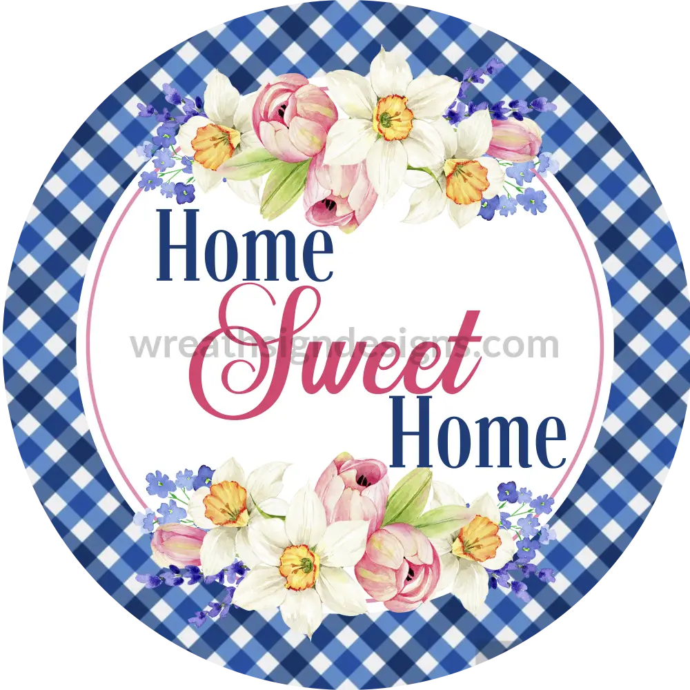 Home Sweet Spring Tulips And Daffodil- Metal Wreath Sign 8