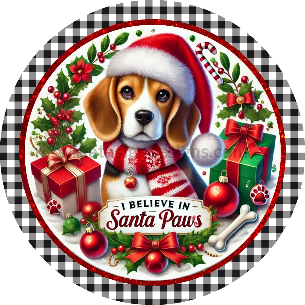 I Believe In Santa Paws Beagle Christmas Metal Signs