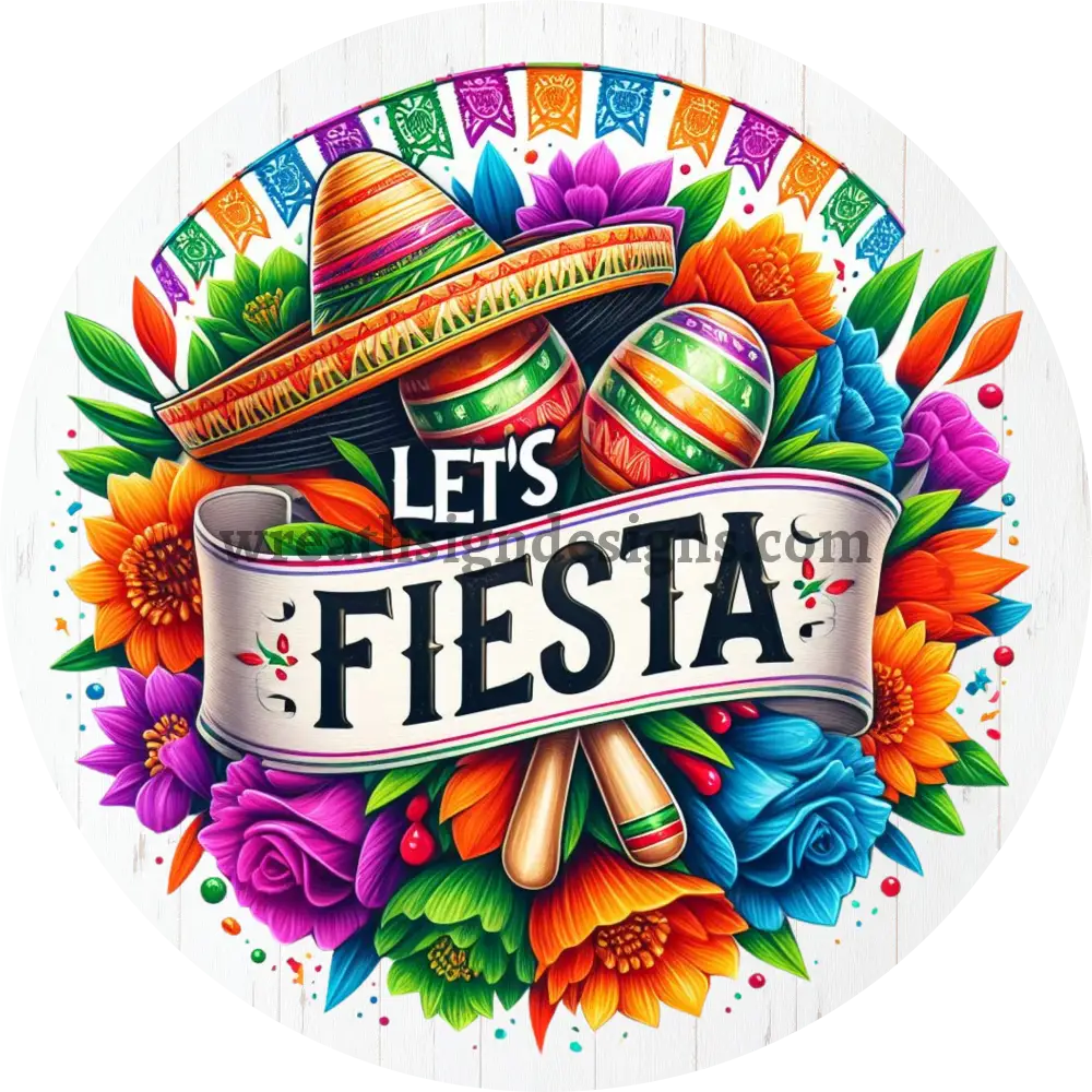 Let’s Fiesta - Metal Wreath Sign 8’