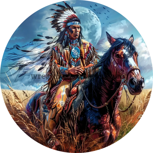 Native American Warrior And Stallion - Round Metal Wreath Sign 6”