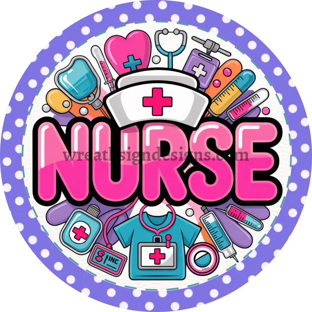 Nurse Purple Polka Dot Metal Wreath Sign MS-1427 10’’