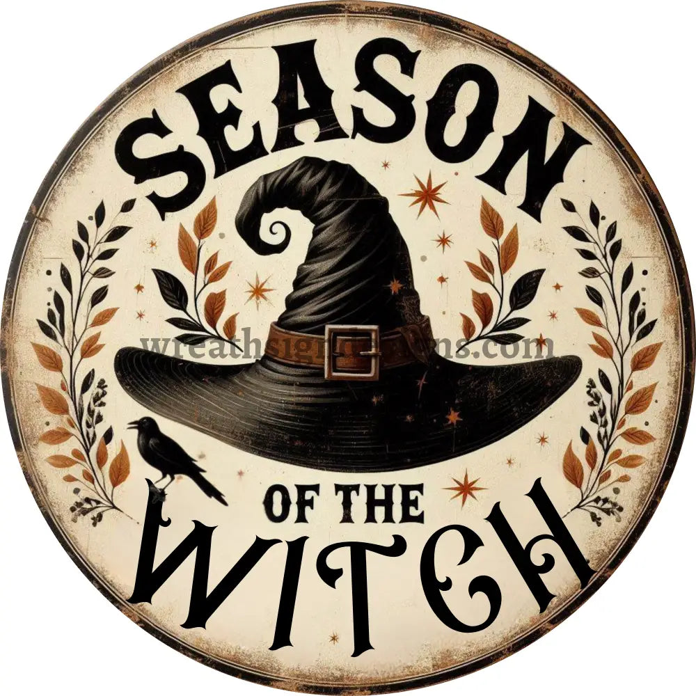 Season of the Witch- Black Witch hat and Crow- Halloween Witch Metal Wreath Sign MS-1346 6’’