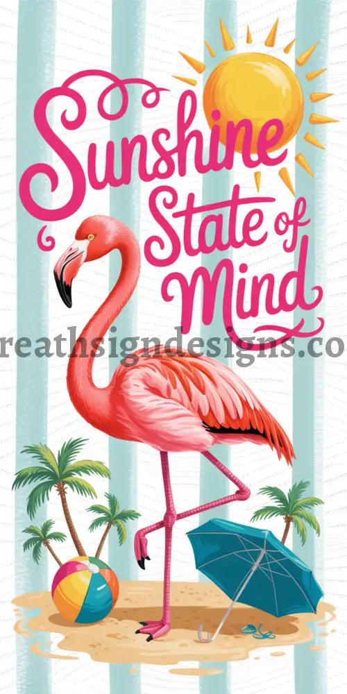 Sunshine State of Mind Summer Flamingo- Summer Beach Nautical Wreath Sign MS-1409