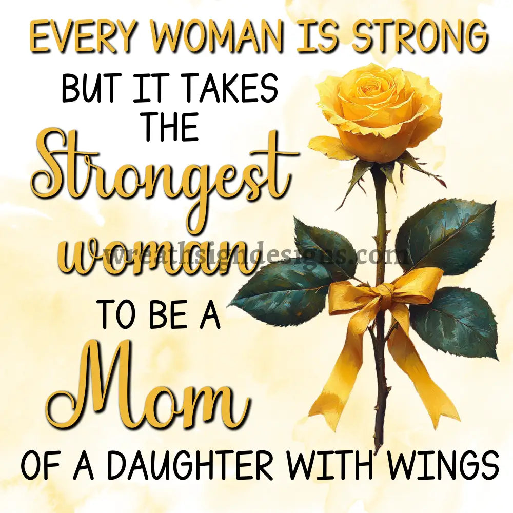 The Strongest Women have Daughters with Wings Metal Remembrance Wreath Sign 11.75’’