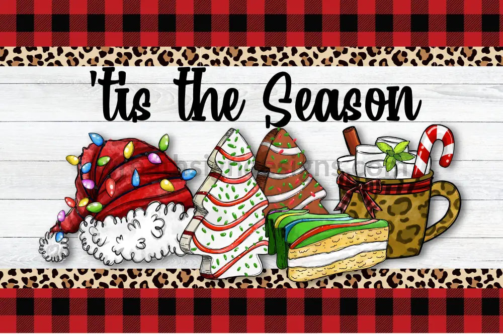 Tis The Season Christmas Metal Wreath Sign 12X8 12X6 Metal Sign