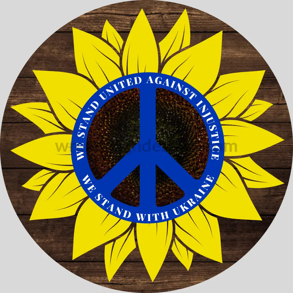 Ukraine- We Stand Against Injustice