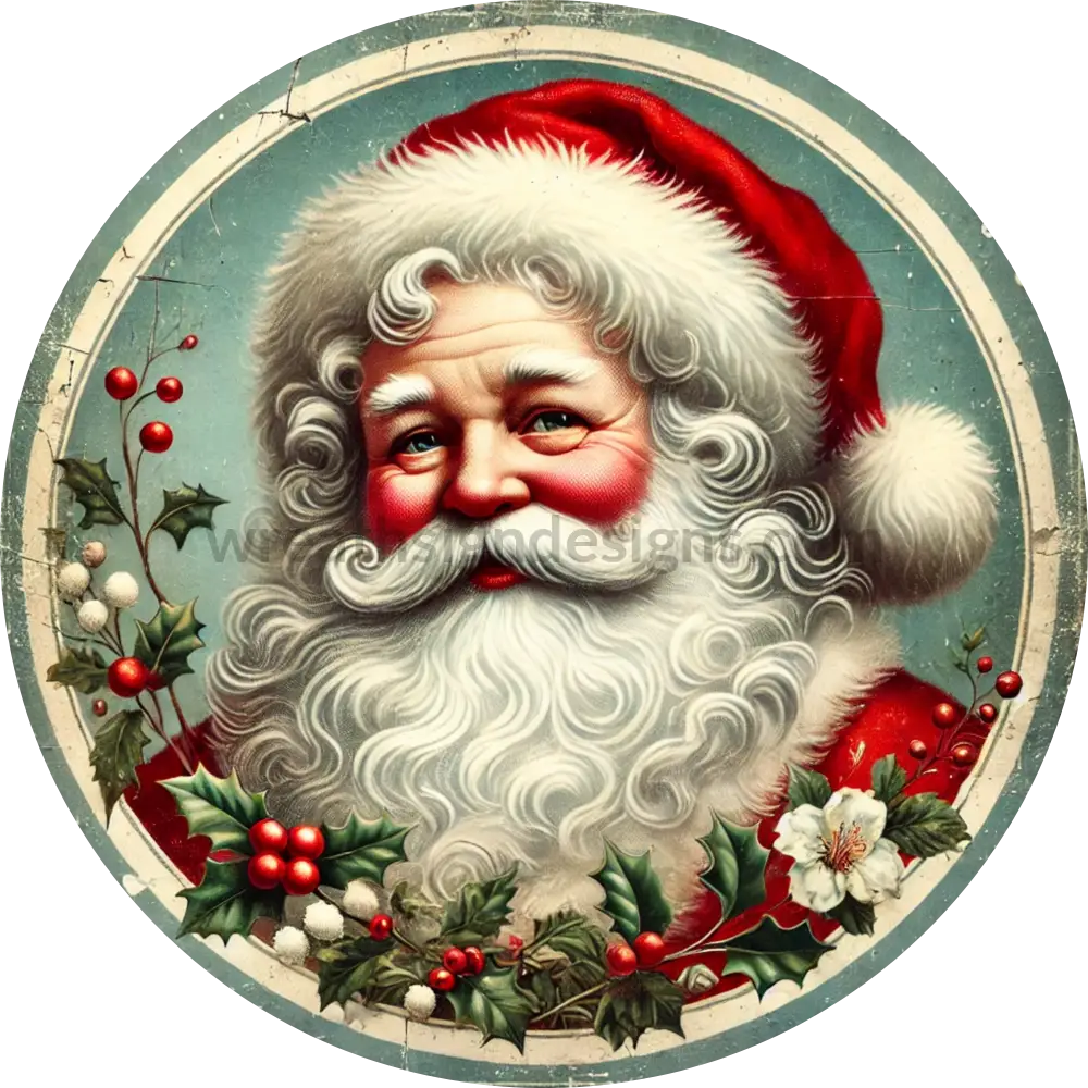 Vintage Santa With Holly Berries Christmas Round Wreath Sign 6’