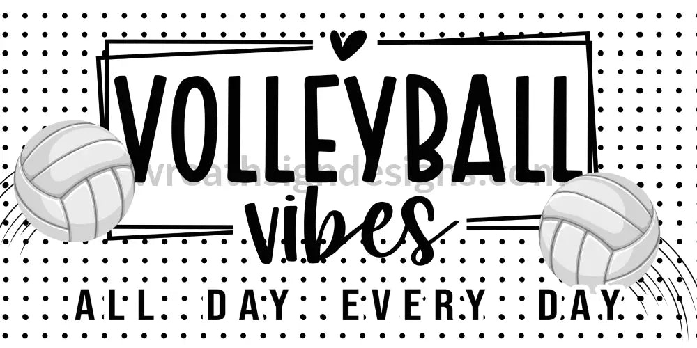 Volleyball Vibes Swiss Dot 12X6 Metal Sign