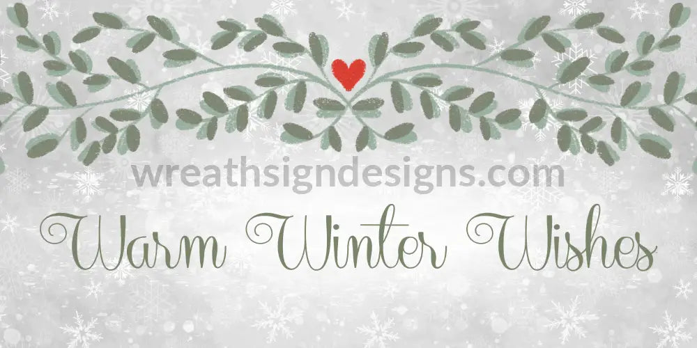 Warm Winter Wishes Metal Wreath Sign- 6X12