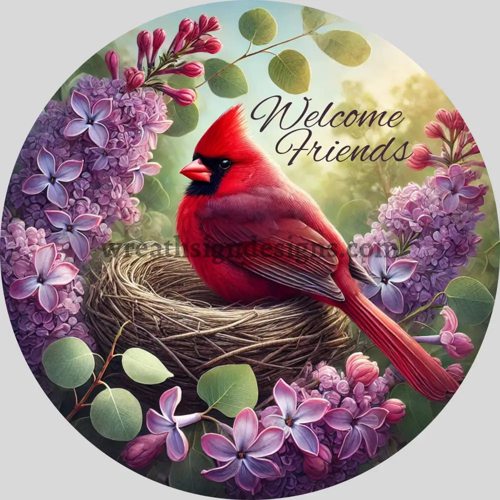 Welcome Friends Cardinal & Lilacs - Metal Wreath Sign