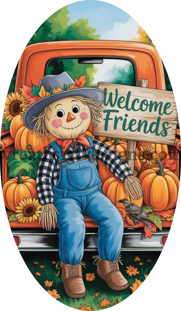 Welcome Friends Scarecrow Pumpkin Truck Metal Wreath Sign MS-1406 12x6 metal sign