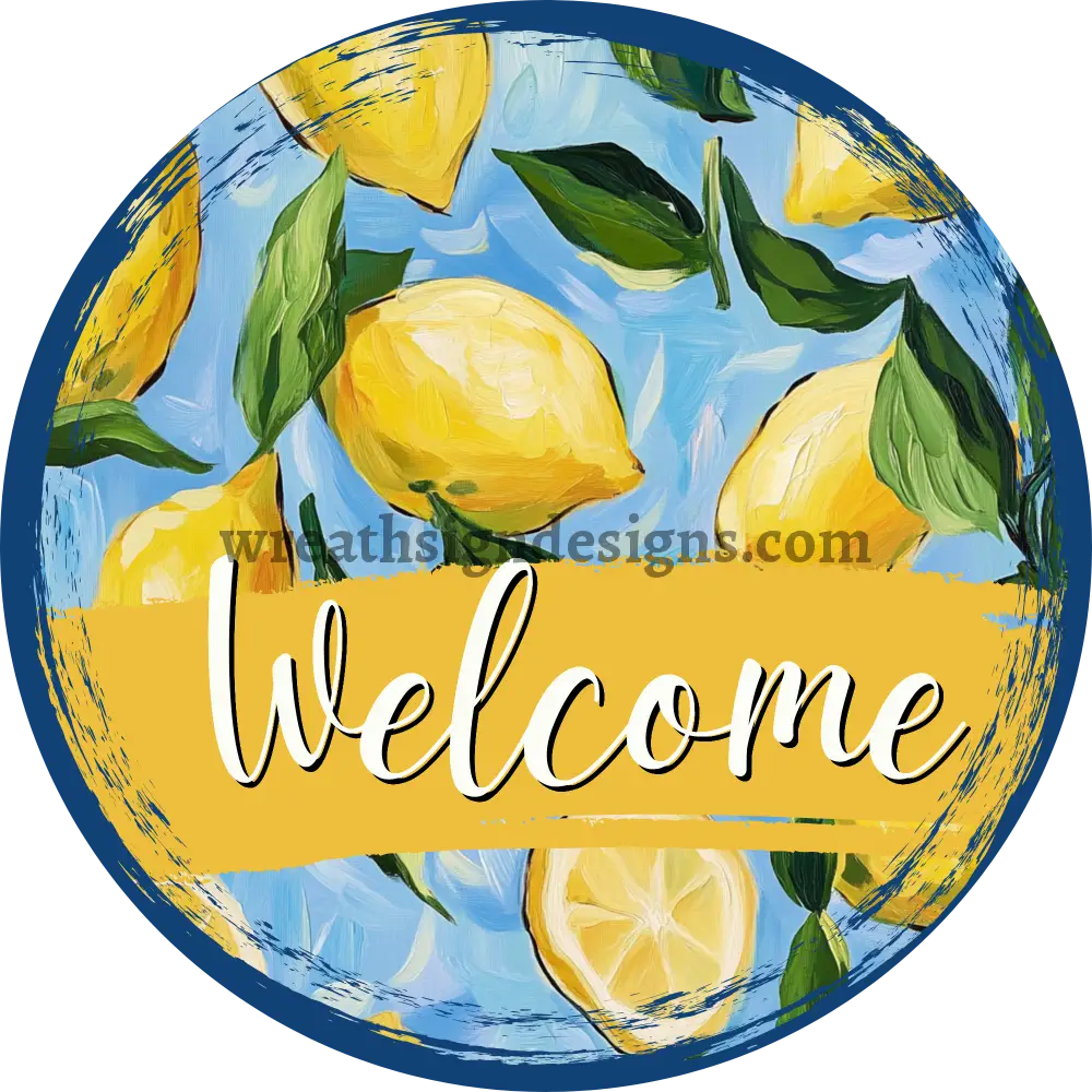 Welcome Lemons Metal Wreath Sign 10’’