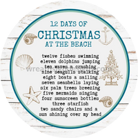 12 Days Of Christmas At The Beach- Beach Christmas Winter Wreath Sign-Metal Sign 6