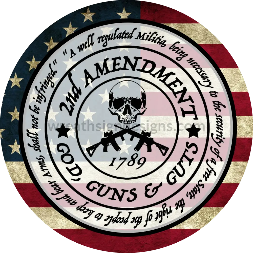 2Nd Amendment 1789-American Flag Circle Metal Sign 10