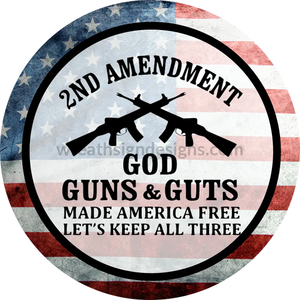 2Nd Amendment-American Flag Circle Metal Sign 8