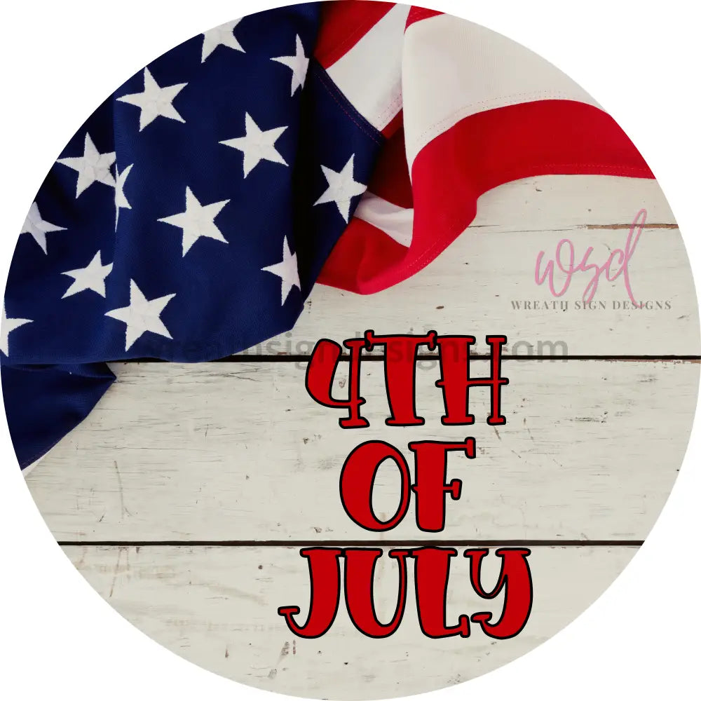 4Th Of July- Circle Metal Sign 6