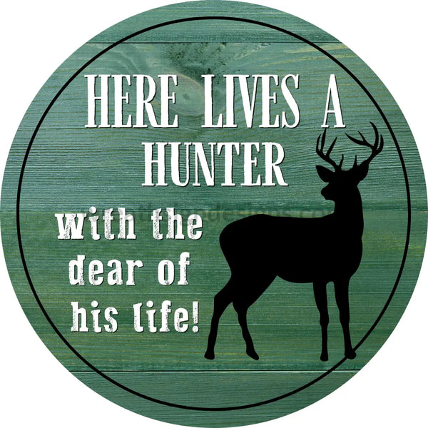 A Hunter And His Dear- Round Metal Wreath Sign 8