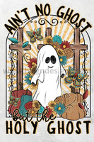 Aint No Ghost But The Holy Halloween Metal Wreath Sign 12X8