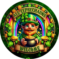 All Lephrechauns Welcome St. Patricks Day Metal Sign- Round Sign 6