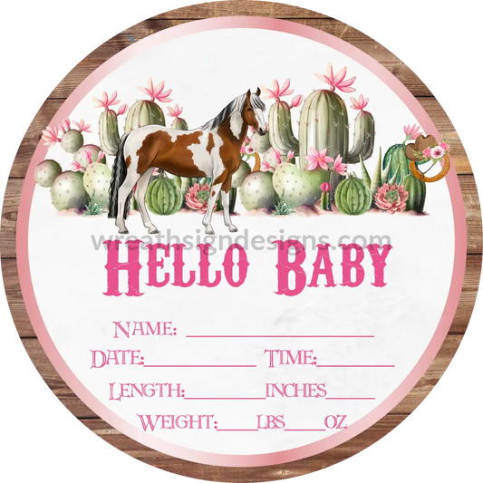 Baby Announcement Sign: Hello Horse And Cactus Cowgirl Theme Wreath Sign 8