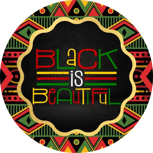 Black Is Beauitiful- -Metal Sign 8 8X12 Metal