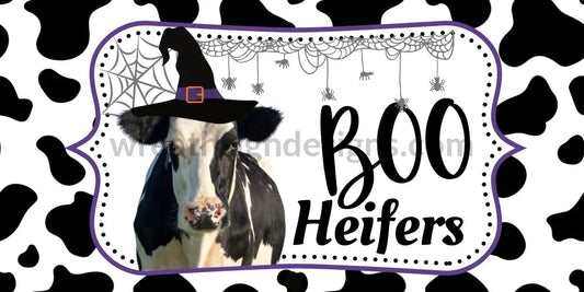 Boo Heifer 12X6 Metal Sign