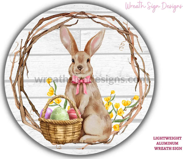 Bunny With An Easter Basket- Metal Wreath Sign 8