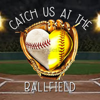 Catch Us At The Ballfield- Baseball/Softball Heart Glove Metal Sign 8 Square