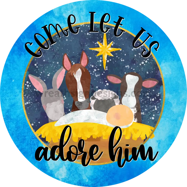 Come Let Us Adore Him-Nativity Scene Metal Wreath Sign 6