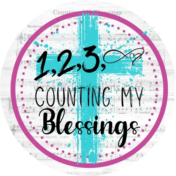 Counting My Blessings - Christian Faith Metal Wreath Sign 6’ 12X6 Metal Sign