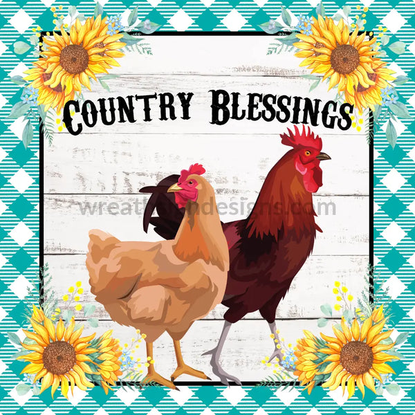 Country Blessings-Rooster & Hen- Wreath Metal Sign 8