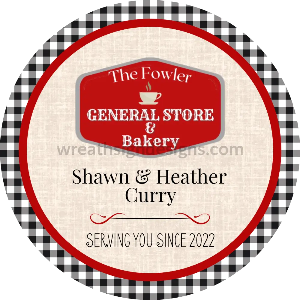 Custom Sandi- Fowler Store 11.75’