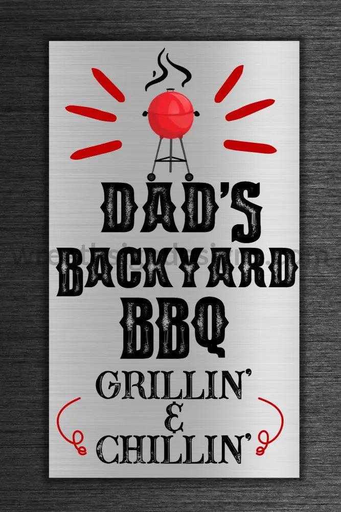 Dads Backyard Bbq 8X12 Metal Sign