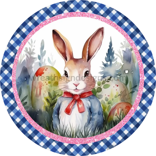 Easter Bunny Blue Plaid- Round Metal Wreath Sign 6