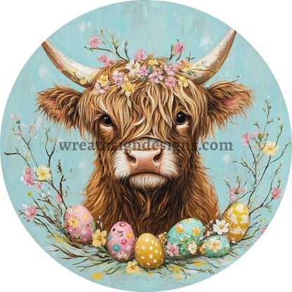 Easter Highland Cow- Metal Wreath Sign 11.75’’