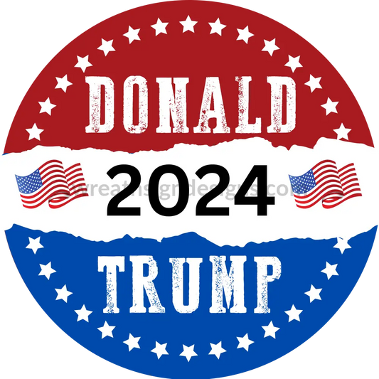 Election 2024- Trump Red White Blue Metal Wreath Sign 6’