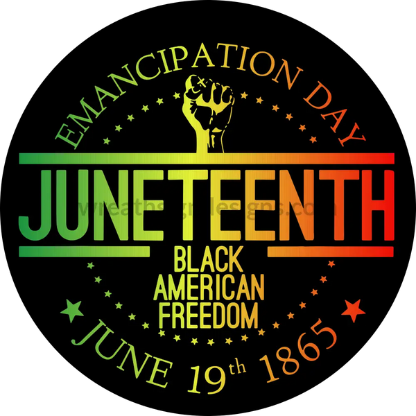 Emancipation Day-Juneteenth-Metal Sign 6