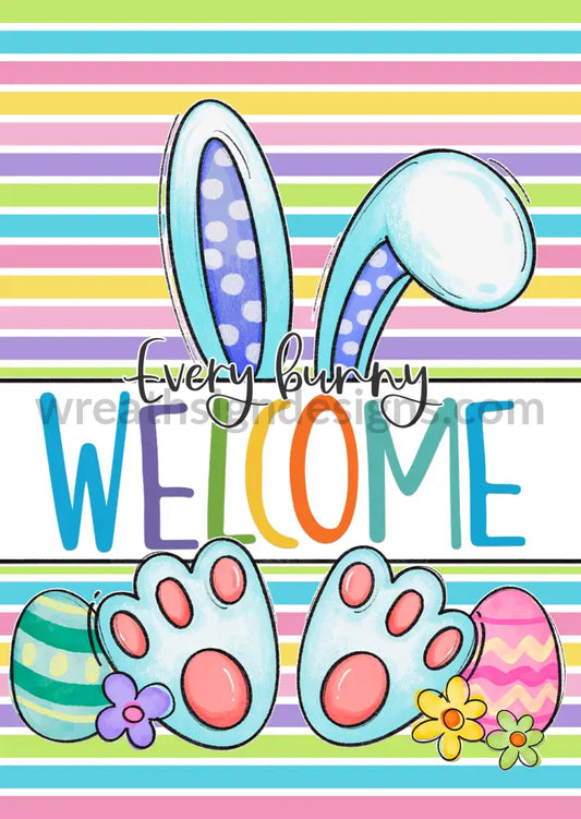 Every Bunny Welcome Easter 8X12 Metal Sign