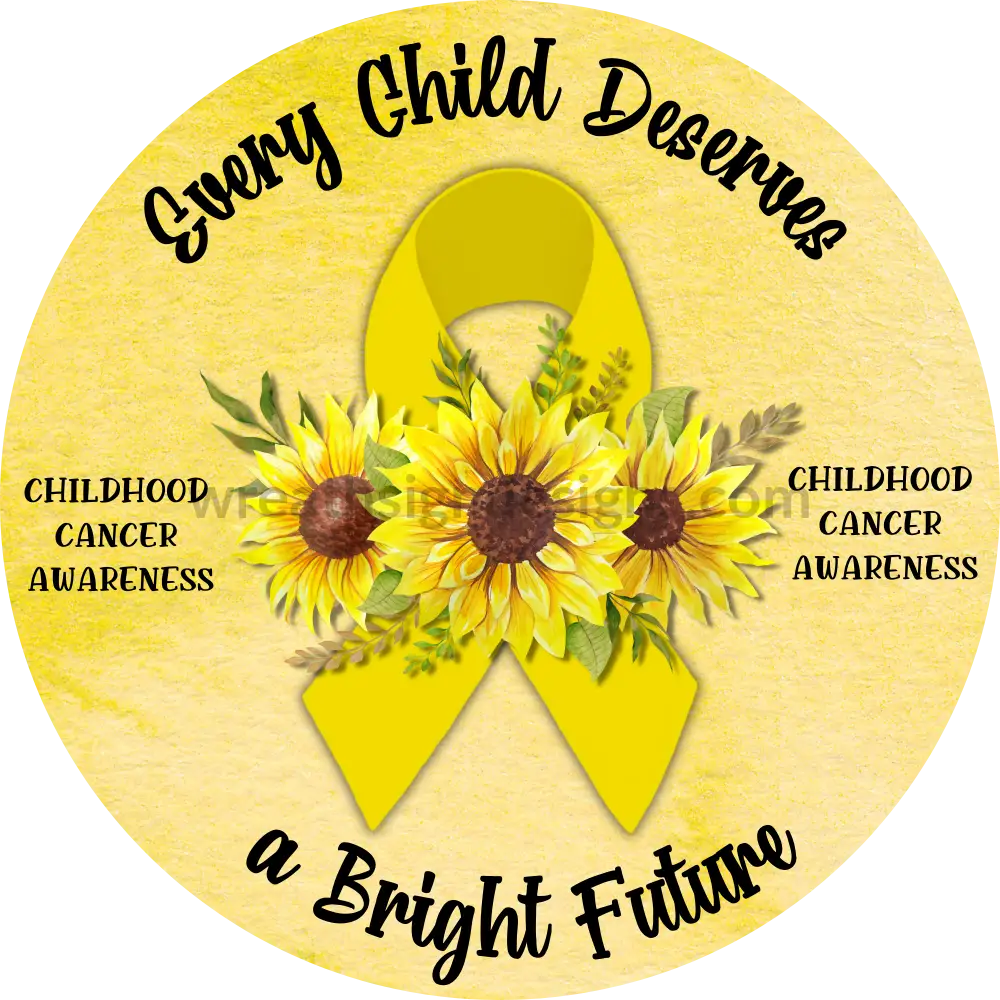 Every Child Deserves A Bright Future- Childhood Cancer Awareness- Yellow Ribbon Awareness- Metal