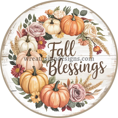 Fall Blessing Pumpkins and florals -Metal Fall Wreath Sign MS-1417 6’’