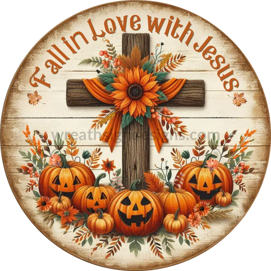 Fall In Love With Jesus Jack O Lanterns And Cross Faith Based Christian Metal Wreath Sign